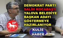 DP Yalova'da kimi aday gösterecek... Salih Kocabaş