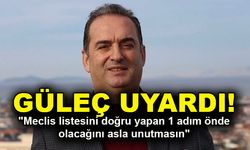 Halit Güleç uyardı!