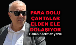 Para dolu çantalar elden ele dolaşıyor