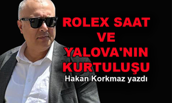 Rolex Saat ve Yalova'nın Kurtuluşu