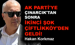 AK Parti'ye ikinci şok Çiftlikköy'den geldi!