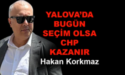 Yalova'da bugün seçim olsa CHP kazanır