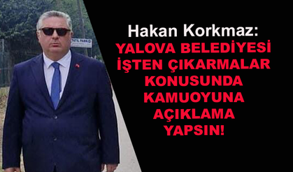 Yalova Belediyesi açıklama yapsın!