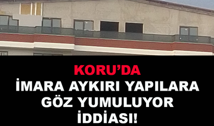Koru'da imara aykırı yapılara göz yumuluyor iddiası!