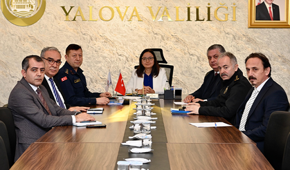 Yalova Valisi Başkanlığında önemli toplantı