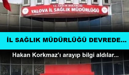 Yalova İl Sağlık Müdürlüğü devrede...