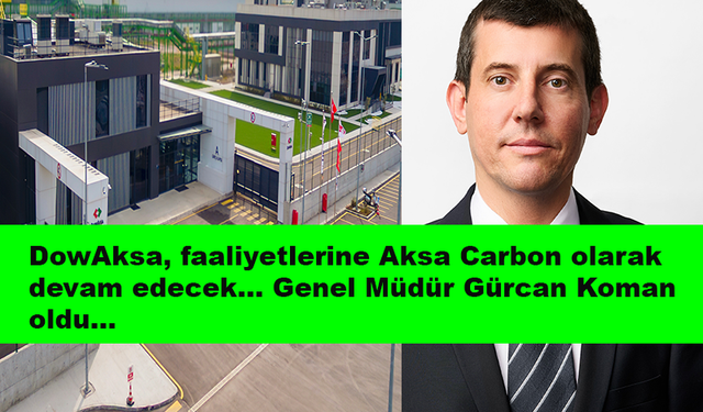 DowAksa, faaliyetlerine Aksa Carbon olarak devam edecek