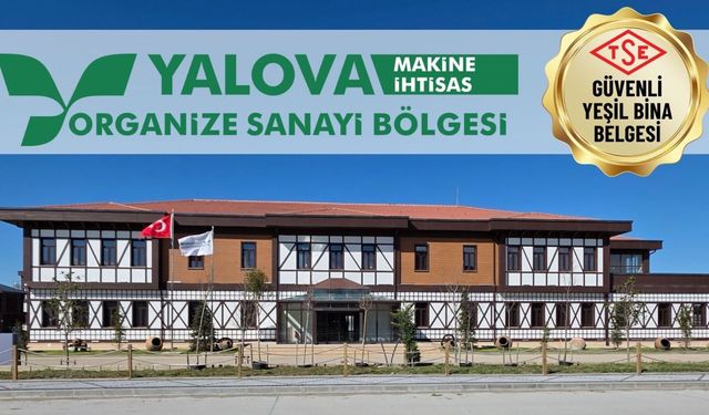 Yalova OSB’de Yeşil Tesisler Kuruluyor
