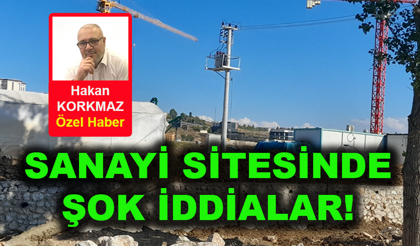 Yalova Kirazlı Sanayi Sitesinde şok iddialar!