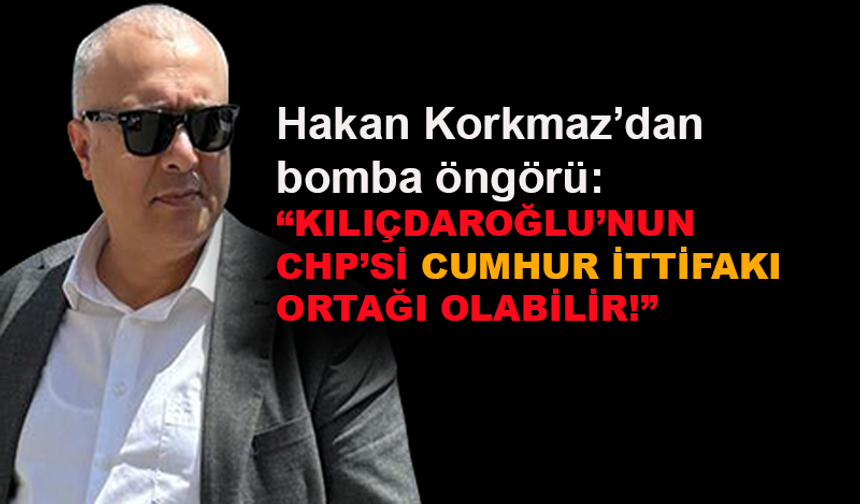 Kılıçdaroğlu'nun CHP'si Cumhur İttifakı ortağı olabilir!