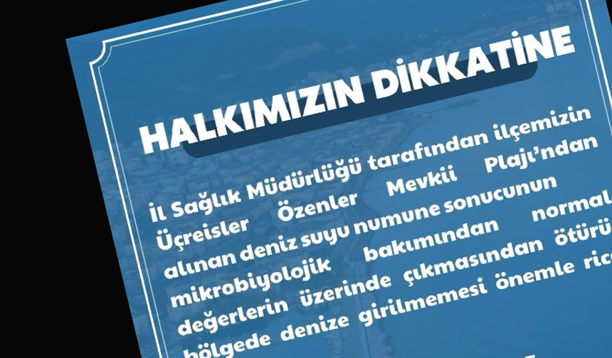 Çınarcık'ta denize girmeyin uyarısı!